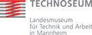 TECHNOSEUM - Landesmuseum für Technik und Arbeit in Mannheim